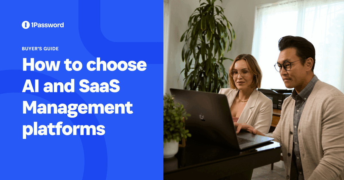 How to choose a AI and SaaS management platforms